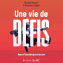 Une vie de défis: #profitedetajeunesse