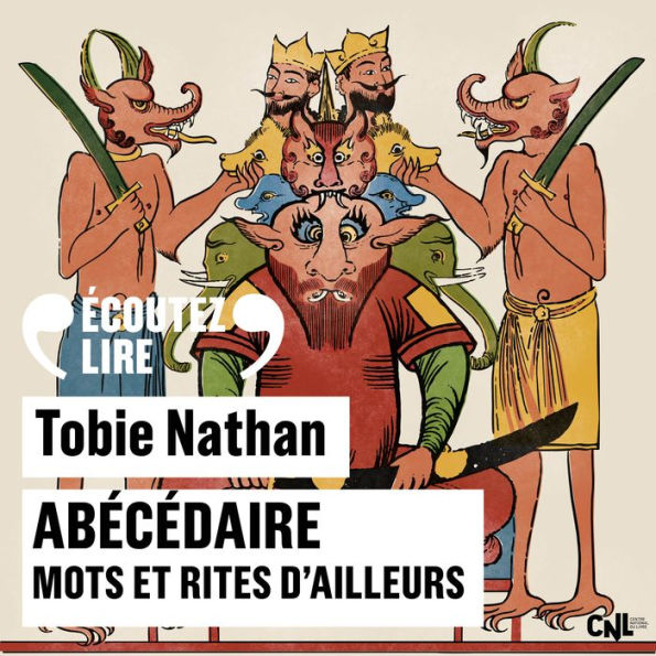 Abécédaire. Mots et rites d'ailleurs