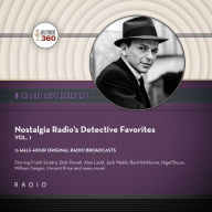 Nostalgia Radio's Detective Favorites, Vol. 1