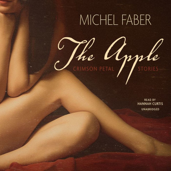 The Apple: Crimson Petal Stories