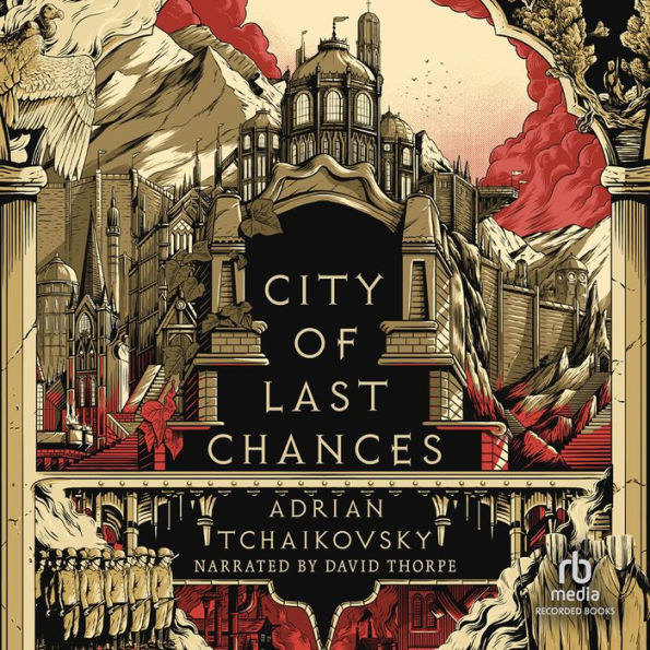 City of Last Chances (The Tyrant Philosophers #1)