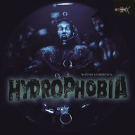 Hydrophobia