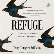 Refuge: An Unnatural History of Family and Place