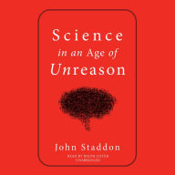 Science in an Age of Unreason