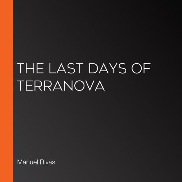 The Last Days of Terranova