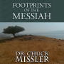 Footprints of the Messiah