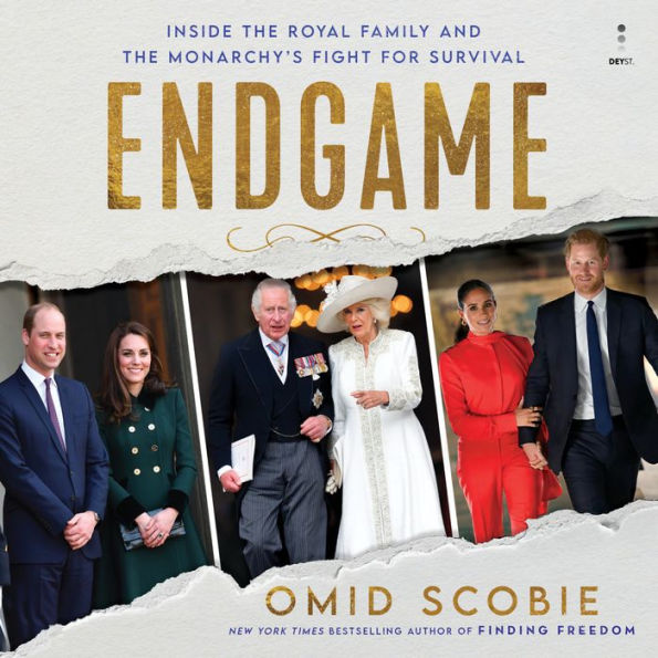 Endgame: Inside the Royal Family and the Monarchy's Fight for Survival