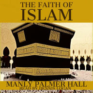 The Faith of Islam