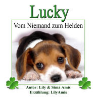 Lucky: Vom Niemand zum Helden