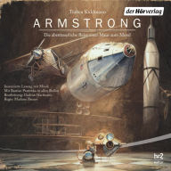 Armstrong: Die abenteuerliche Reise einer Maus zum Mond (Abridged)