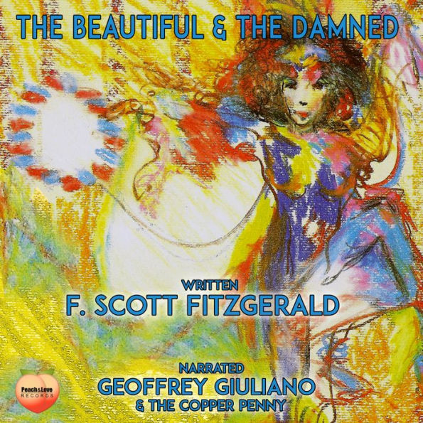 The Beautiful & The Damned