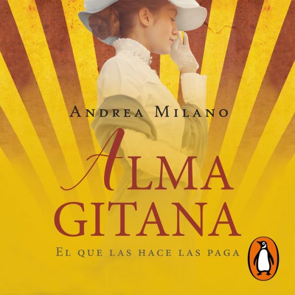 Alma gitana: El que las hace las paga