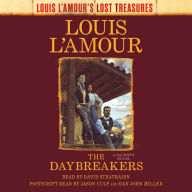 Daybreakers, The (Lost Treasures): A Sackett Novel