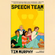 Speech Team: A Novel