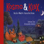 Kosmo & Klax. Gute-Nacht-Geschichten (Abridged)