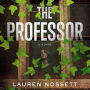 The Professor: A Novel