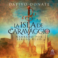 La Isla de Carvaggio (The Island of Carvaggio)