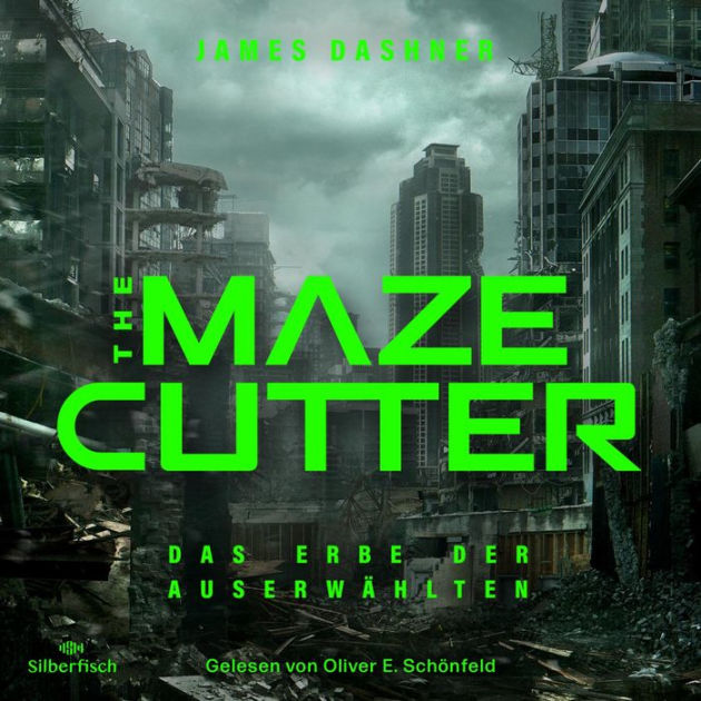 The Maze Cutter (The Maze Cutter, #1) by James Dashner