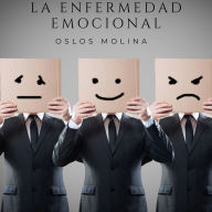 La enfermedad emocional