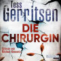 Die Chirurgin (Rizzoli-&-Isles-Thriller #1)