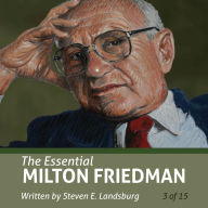 Essential Milton Friedman, The (Essential Scholars)