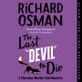 The Last Devil to Die (Thursday Murder Club Series #4)