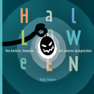 Halloween: Von Geistern, Vampiren und anderen Spukgestalten (Abridged)