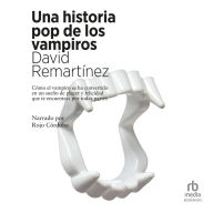 Una historia pop de los vampiros