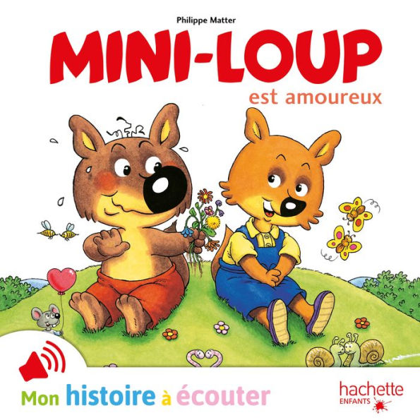 Mini-Loup est amoureux