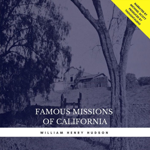 Famous Missions of California