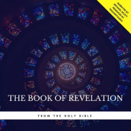 The Book of Revelation: From The Holy Bible