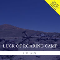 Luck of Roaring Camp