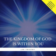 The Kingdom of God is Within You (Abridged)