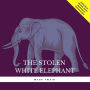 The Stolen White Elephant