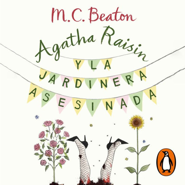 Agatha Raisin y la jardinera asesinada (Agatha Raisin 3)