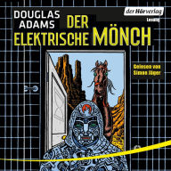 Der elektrische Mönch