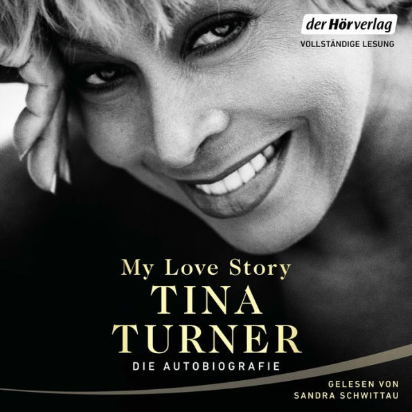 My Love Story: Die Autobiographie