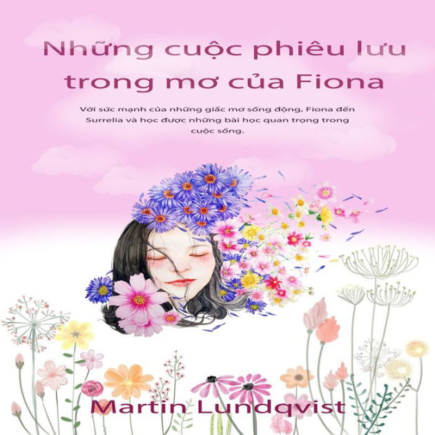 Nh¿ng Cu¿c Phiêu L¿u Trong M¿ C¿a Fiona By Martin Lundqvist, Mat ...