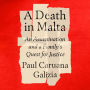 A Death in Malta: An Assassination and a Family's Quest for Justice