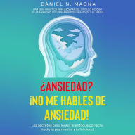 ¿Ansiedad? ¡No me hables de Ansiedad!