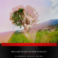 The Game of Life and How to Play It