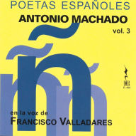 ANTONIO MACHADO: Poesía