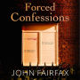 Forced Confessions