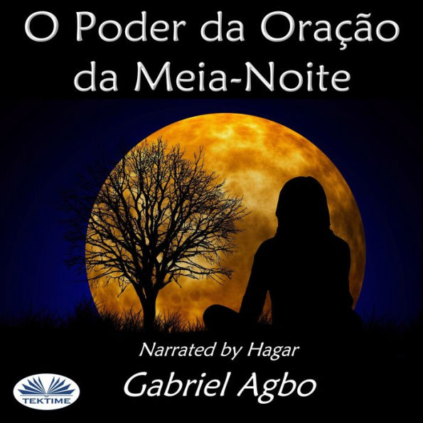 O Poder da Oração da Meia-Noite: (Portugues do Brasil)