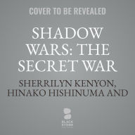 Shadow Wars: The Secret War