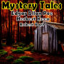 Mystery Tales: Edgar Allan Poe - Herbert Keen - Robert Barr