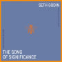 The Song of Significance: A New Manifesto for Teams