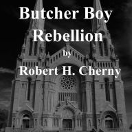 Butcher Boy Rebellion