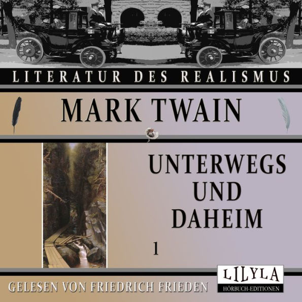 Unterwegs und Daheim 1: Eine Rigi-Besteigung, Ein Tischgespräch, Ein Landsmann.