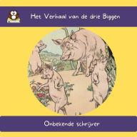 Het Verhaal van de drie Biggen